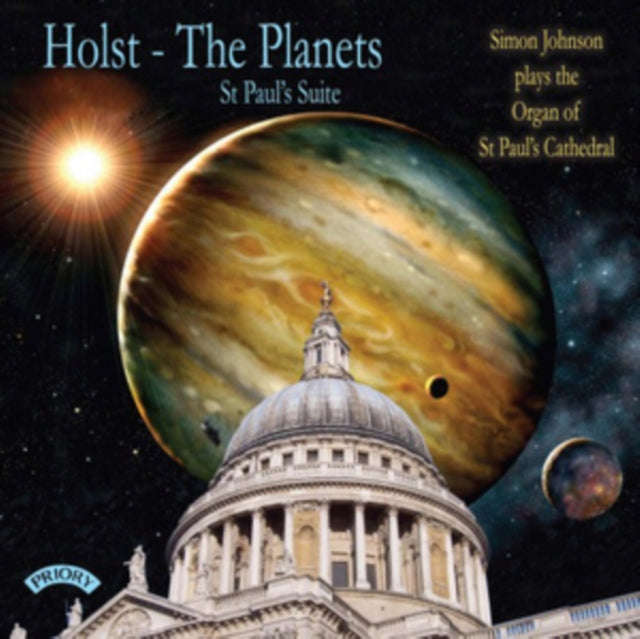 Simon Johnson - Holst: The Planets / St. Pauls Suite / The Organ Of St. Pauls Cathedral. London (CD)