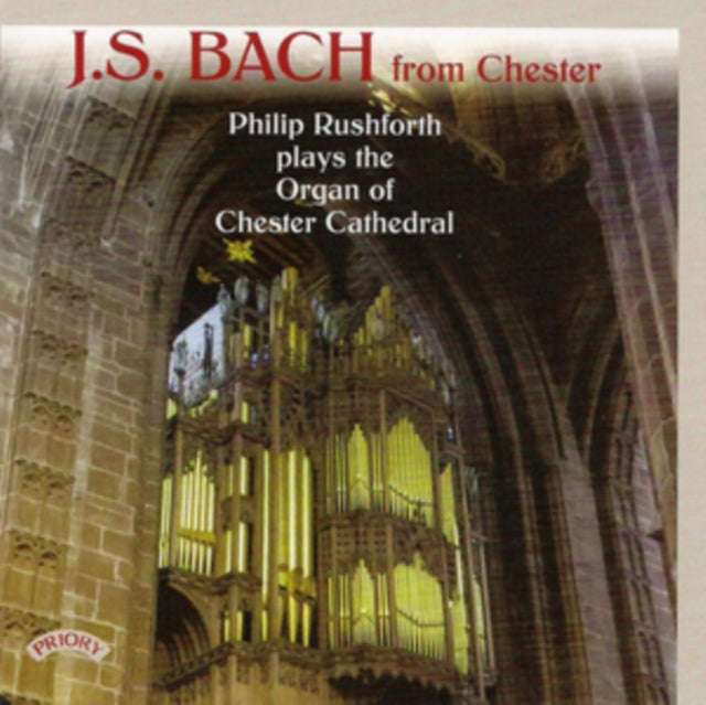 Philip Rushforth - J.S. Bach At Chester (CD)