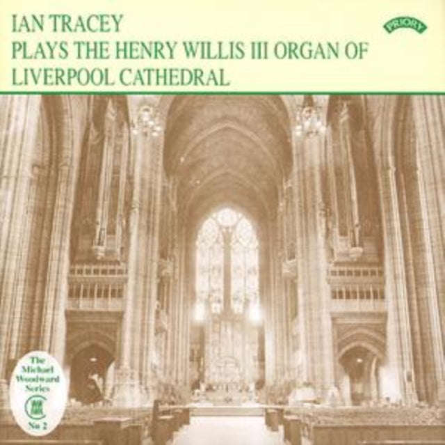 Ian Tracey - The Organ Of Liverpool Cathedral (CD)
