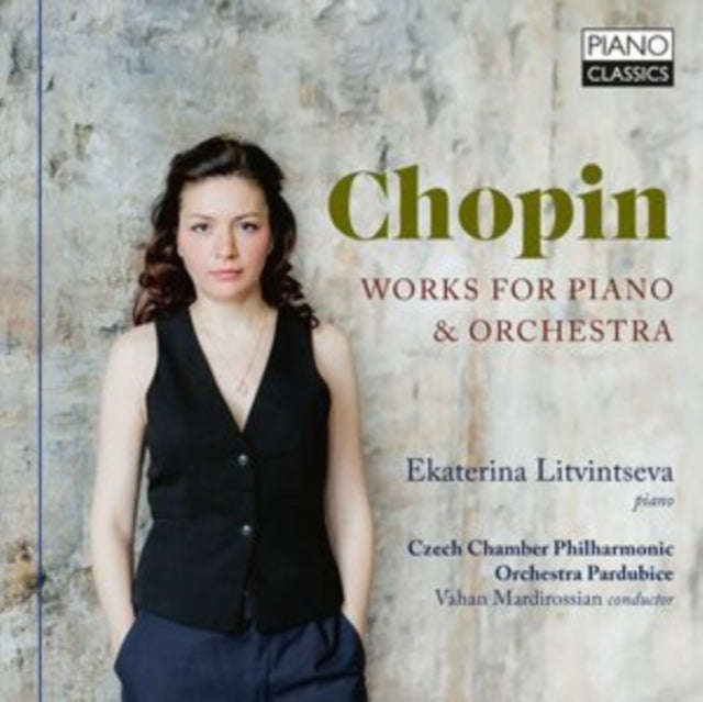 Ekaterina Litvintseva / Czech Chamber Philharmonic Orchestra Pardubice / Vahan Mardirossian - Cho...