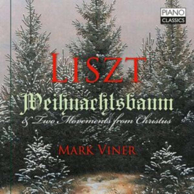 Mark Viner - Liszt: Weihnachtsbaum & Two Movements From Christus (CD)