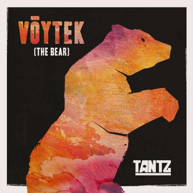 Tantz - Voytek (The Bear) (CD)