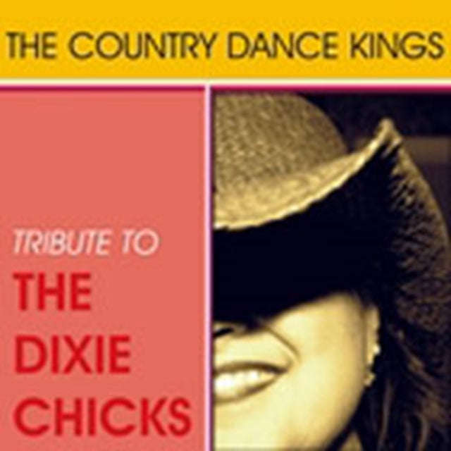 Country Dance Kings - Tribute To The Dixie Chicks (CD)