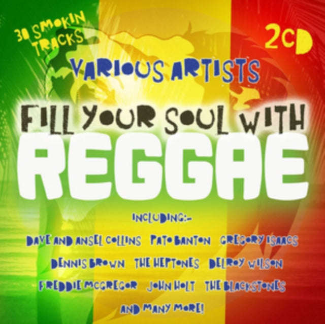 Various Artists - Fill Your Soul With Reggae (CD)