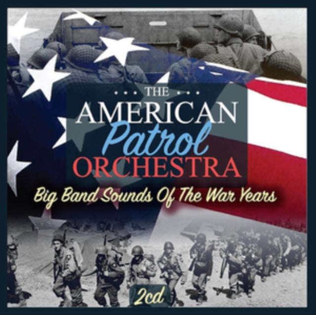 American Patrol Orchestra - Big Band Sounds Of The War Yea (CD)