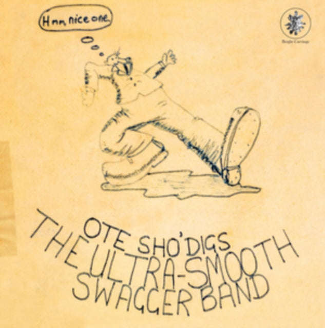 Ultra Smooth Swagger Band - Ote ShoDigs (Vinyl)