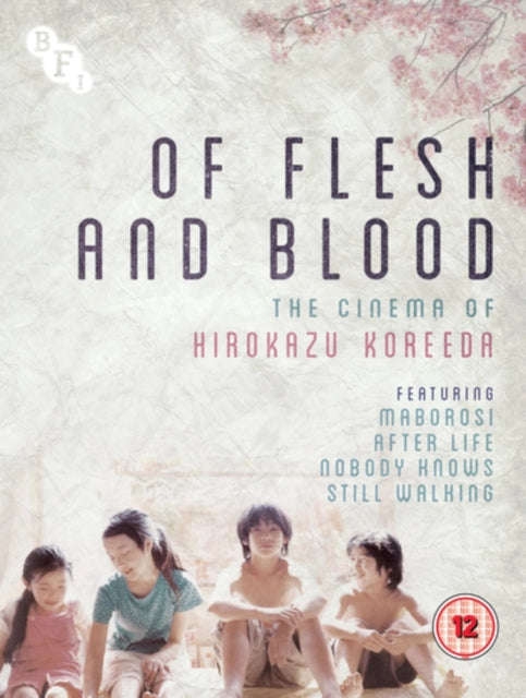Of Flesh And Blood: The Cinema Of Hirokazu Koreeda (Blu-ray)