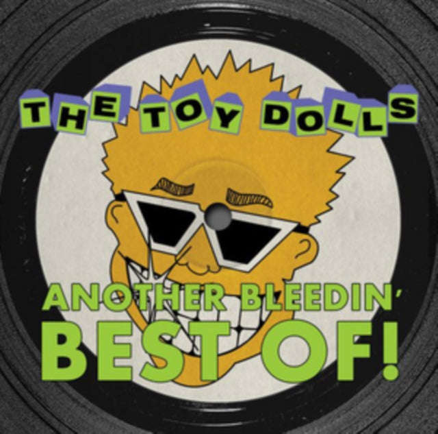 Toy Dolls - Another Bleedin Best Of (with Bonus Tracks) (CD)