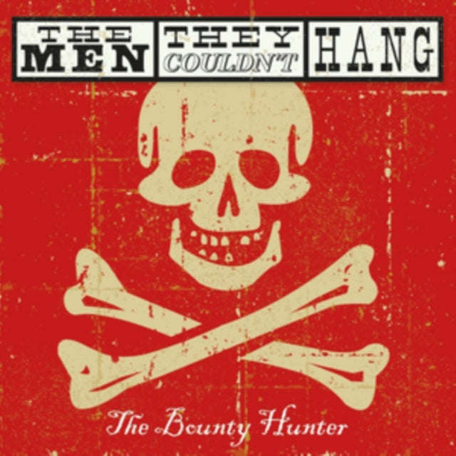 Men They Couldnt Hang - The Bounty Hunter (CD + DVD)