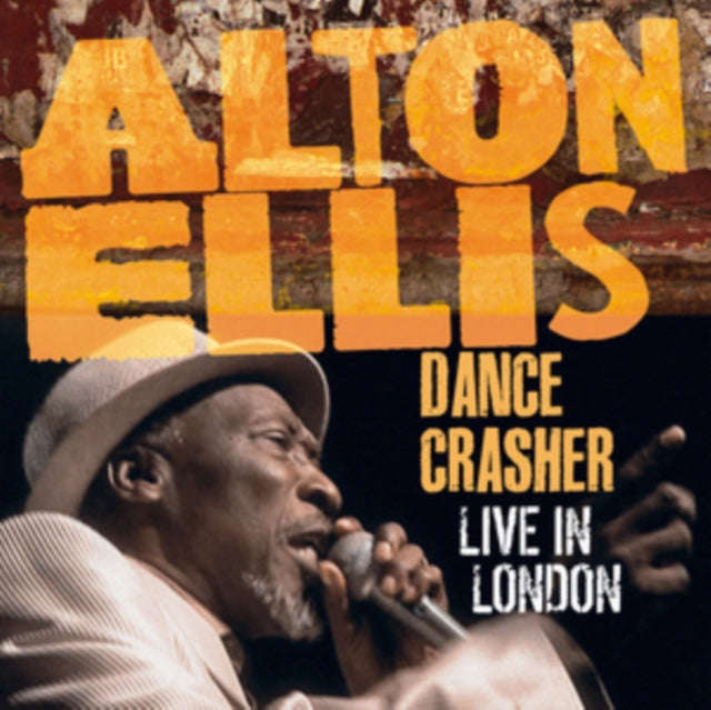 Alton Ellis - Dance Crasher Live In London (Vinyl)