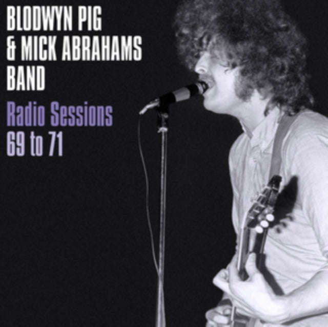 Blodwyn Pig & Mick Abrahams Band - Radio Sessions 69 To 71 (Vinyl)