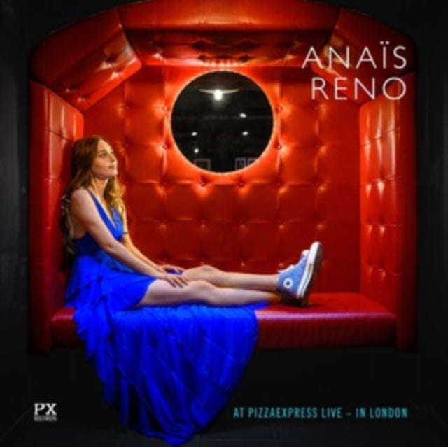 Anais Reno - At Pizzaexpress Live - In London (CD)
