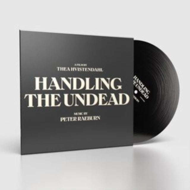 Peter Raeburn - Handling The Undead - Original Soundtrack From Motion Picture (Vinyl)
