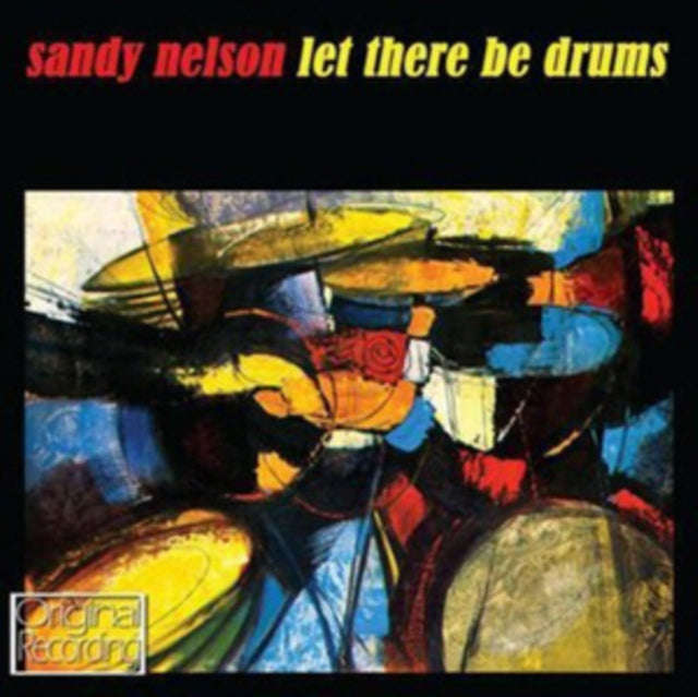 Sandy Nelson - Let There Be Drums (CD)