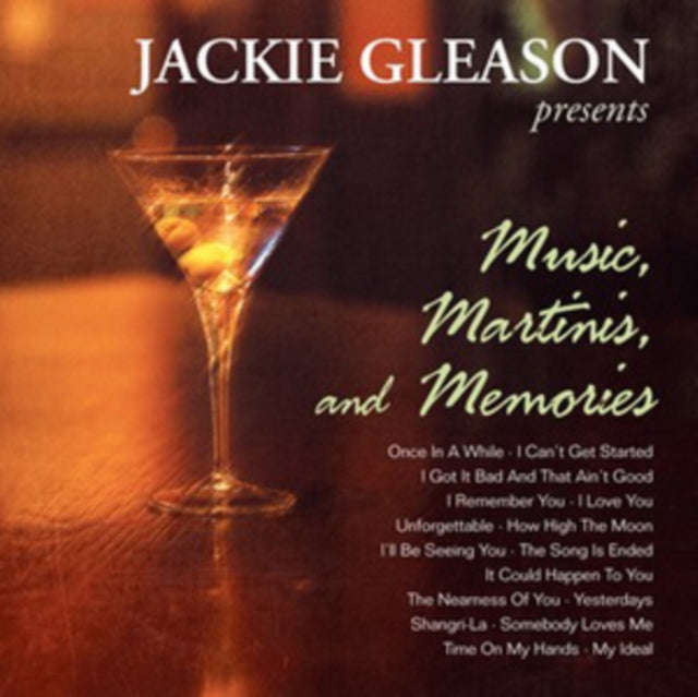 Jackie Gleason - Music. Martinis. And Memories (CD)