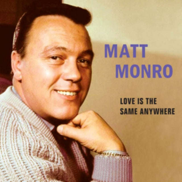 Matt Monro - Love Is The Same Anywhere (CD)