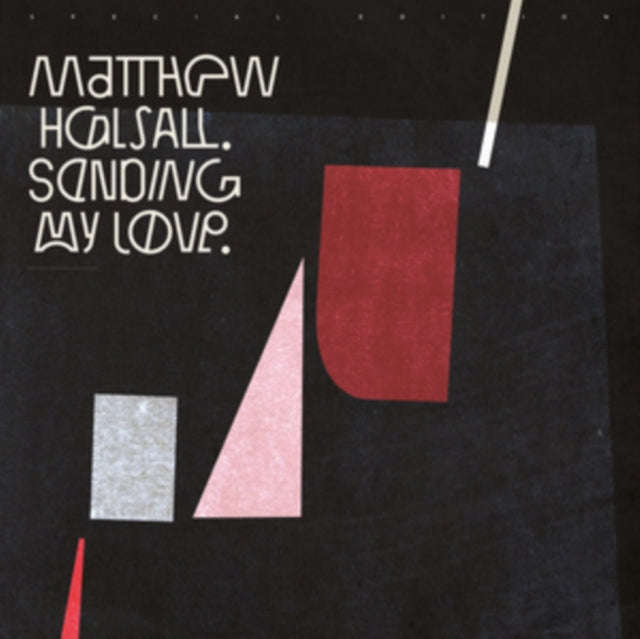 Matthew Halsall - Sending My Love (Special Edition) (CD)