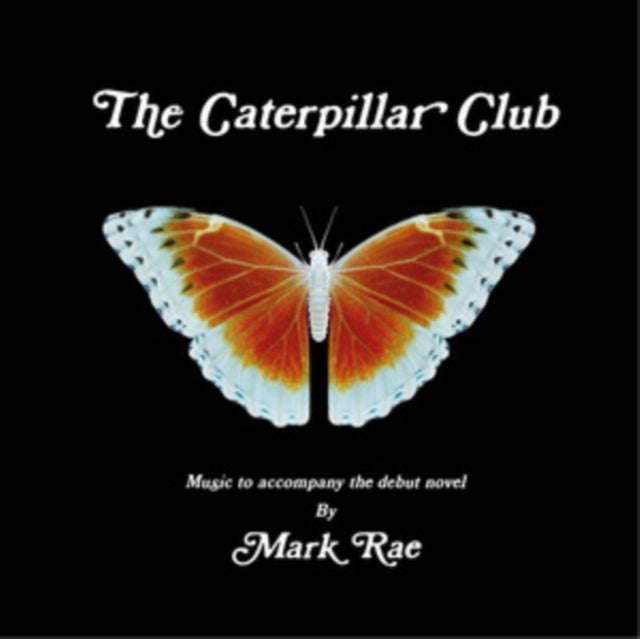 Mark Rae - The Caterpillar Club Soundtrack (Vinyl)