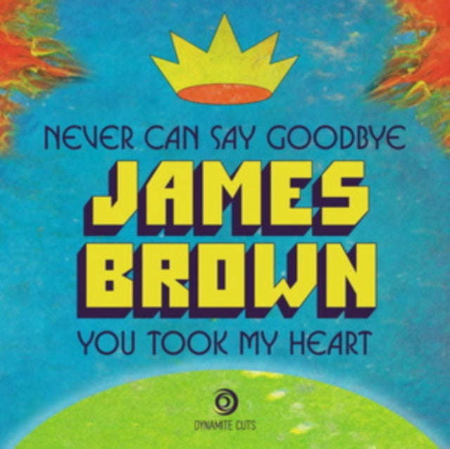 James Brown - Never Can Say Goodbye (Vinyl Single)
