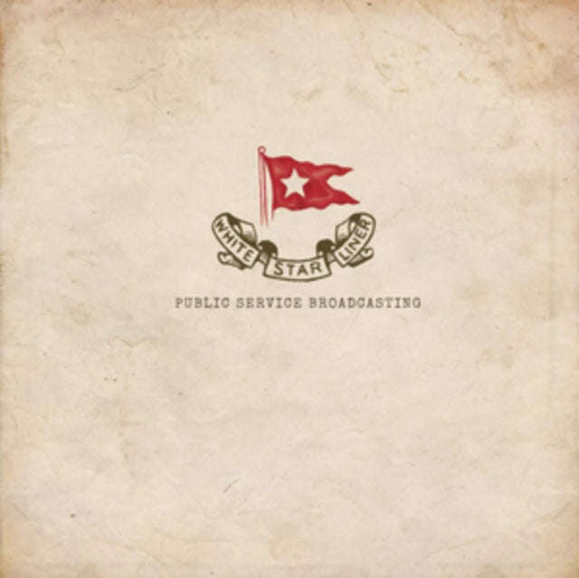 Public Service Broadcasting - White Star Liner (Vinyl Single)