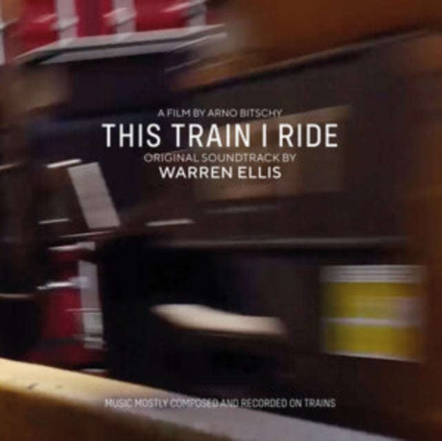 Warren Ellis - This Train I Ride - Original Soundtrack (CD)
