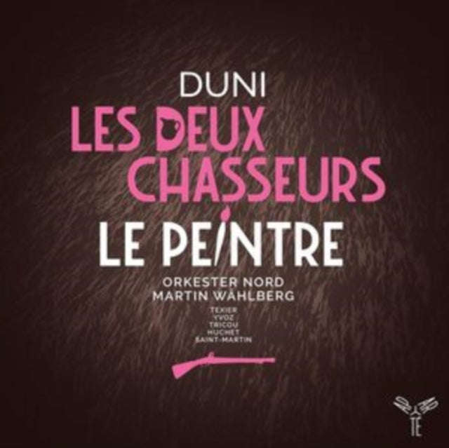 Orkester Nord / Martin Wahlberg - Duni: Le Peintre Amoureux De Son Modele / Les Deux Chasseurs Et...