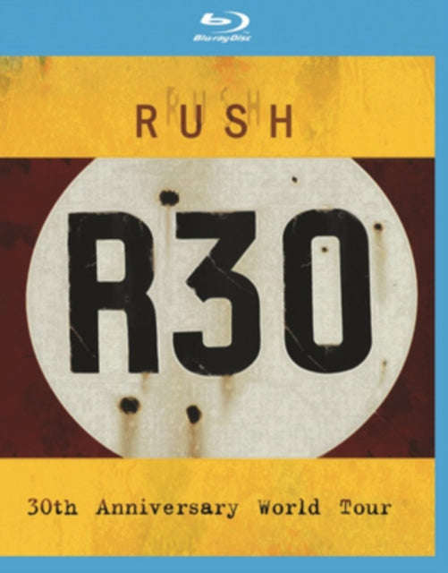 Rush - R30 - 30Th Anniversary World Tour (Blu-ray)