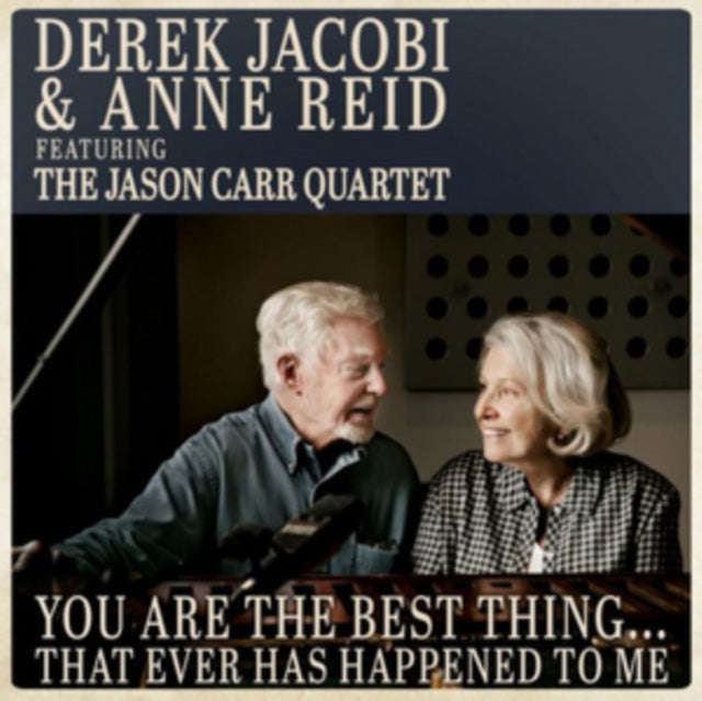 Derek Jacobi & Anne Reid - You Are The Best Thingâ¦ That Ever Has Happened To Me (CD)
