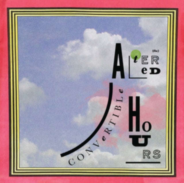 Altered Hours - Convertible (Vinyl)
