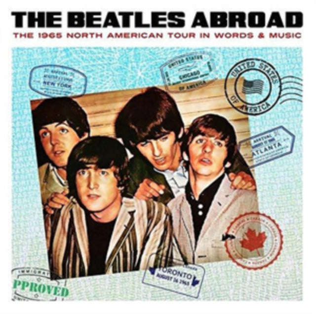 Beatles - Abroad The 1965 North American Tour 1965 (CDR)
