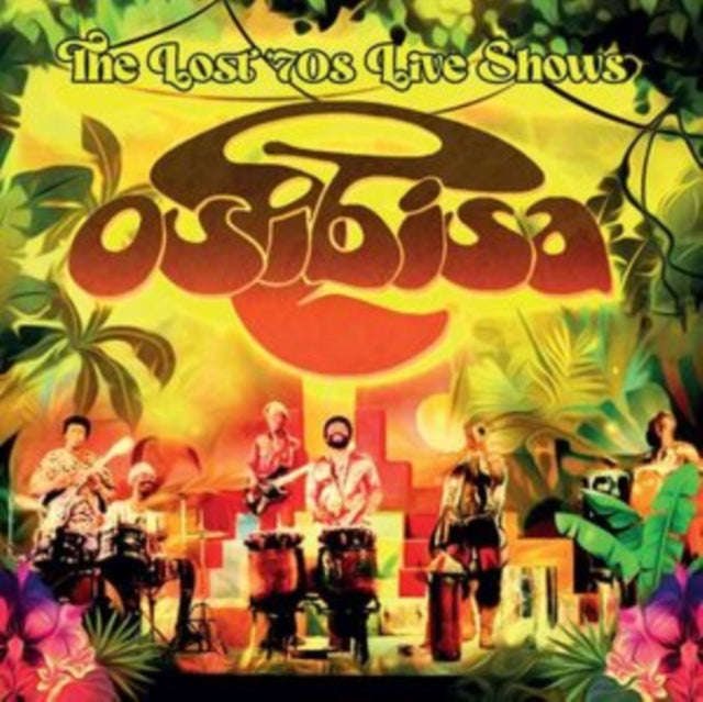 Osibisa - The Lost 70s Live Shows (CD)