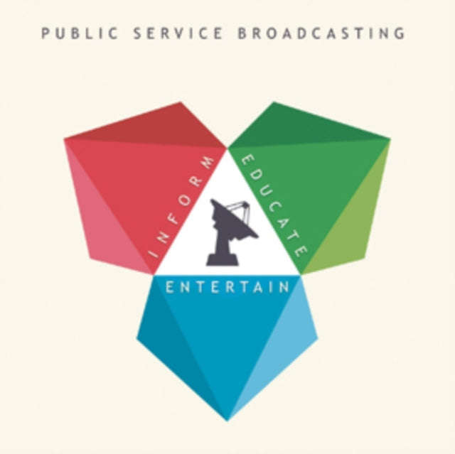 Public Service Broadcasting - Inform Educate Entertain (CD)