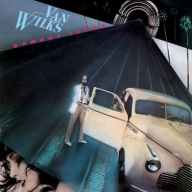 Van Wilks - Bombay Tears (CD)