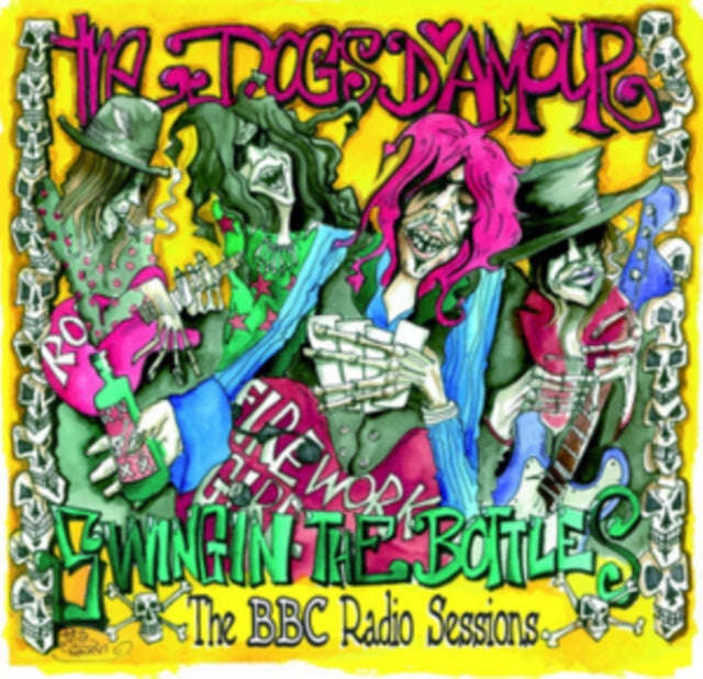 Dogs Damour - Swingin The Bottles: The Bbc Radio Sessions (CD)