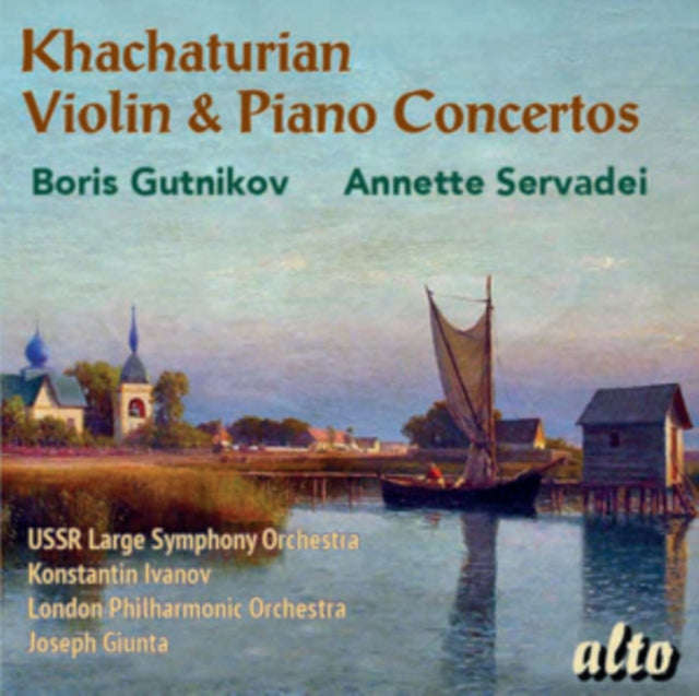 Boris Gutnikov (Vln) Annette Servadei (Pno) / Ussr / Ivanov / Lpo / Giunta - Khachaturian Violin ...