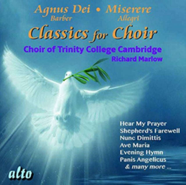 Trinity College Choir Cambridge / Marlow - Agnus Dei / Classics For Choir (Barber / Allegri / Ber...