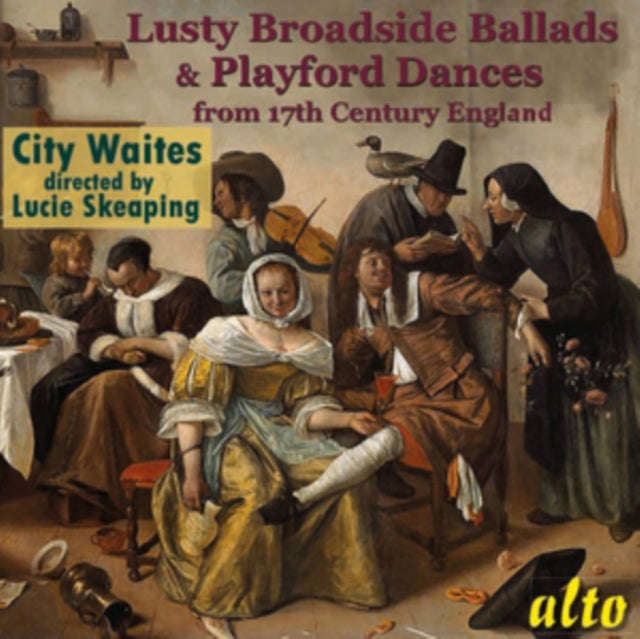 City Waites With Lucie Skeaping - Lusty Broadside Ballads And Playford Dances (CD)