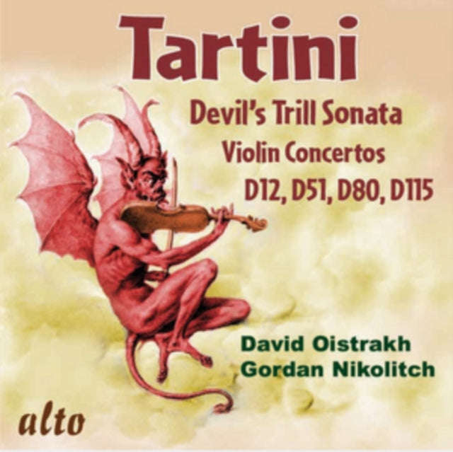 David Oistrakh / Gordan Nikolitch - Tartini: The Devils Trill Plus Four Violin Concertos D12. D15...