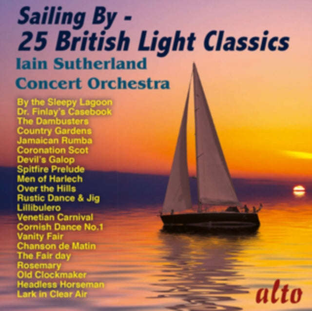 Iain Sutherland Concert Orchestra - Sailing By - 25 British Light Classics (CD)