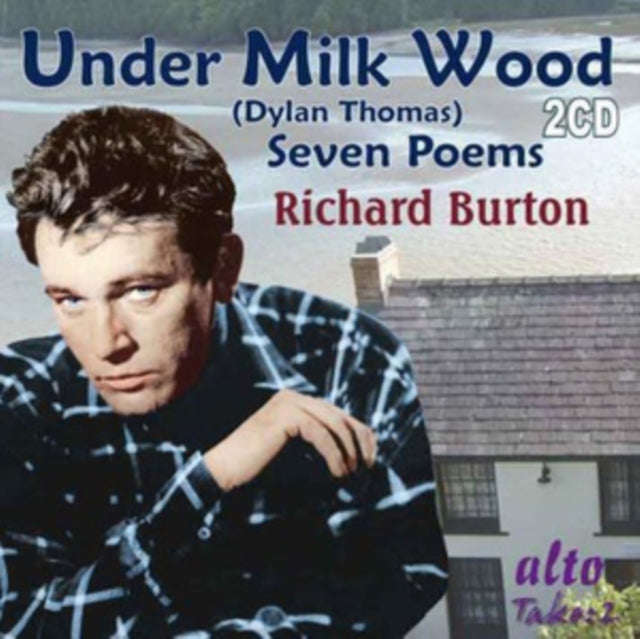 Richard Burton (& Emlyn Williams) - Richard Burton Reads Under Milk Wood Plus Extra Dylan Thomas ...