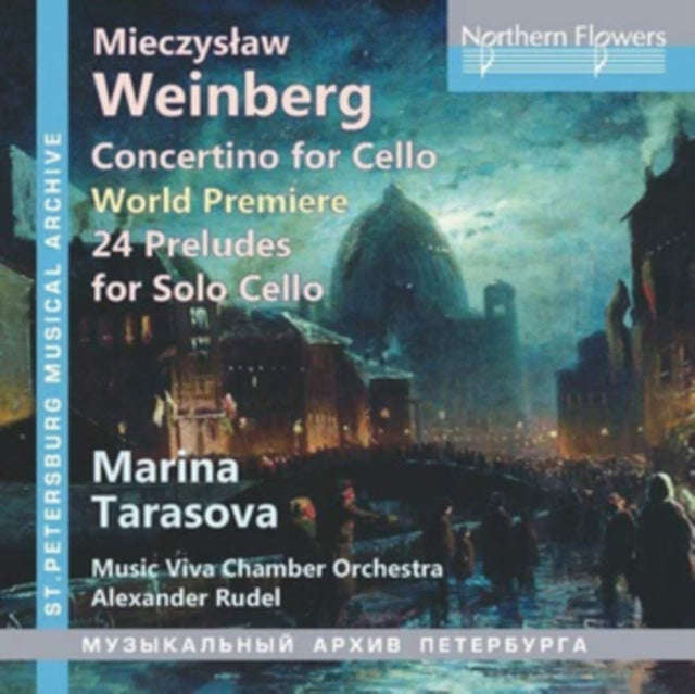 Marina Tarasova / Alexander Rudel / Music Viva - Weinberg Concertino For Cello And 24 Preludes. O...