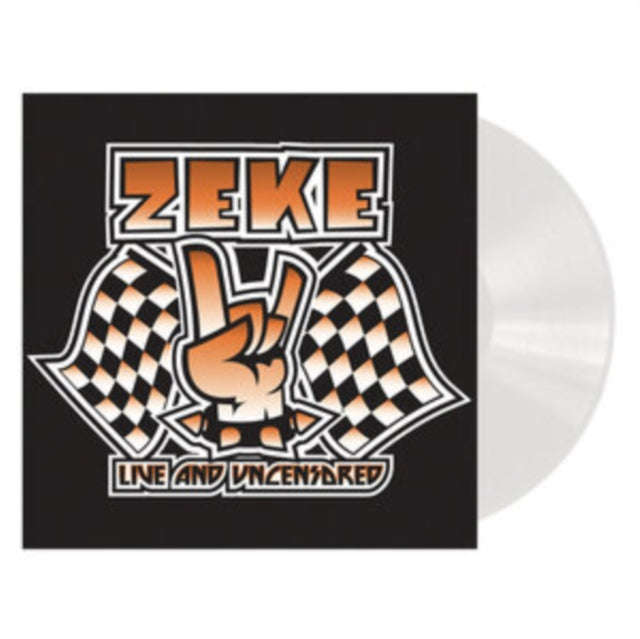Zeke - Live And Uncensored (Clear Vinyl) (Vinyl)