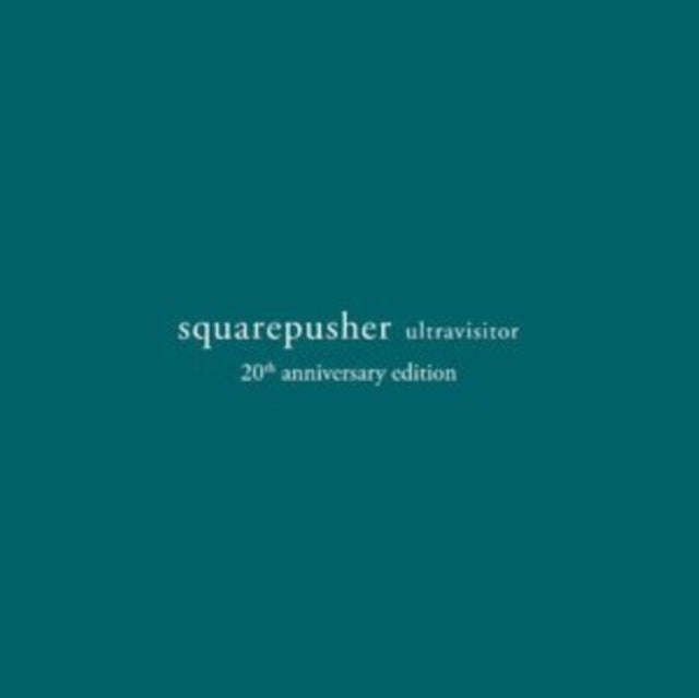 Squarepusher - Ultravisitor (20th Anniversary Edition) (Vinyl)