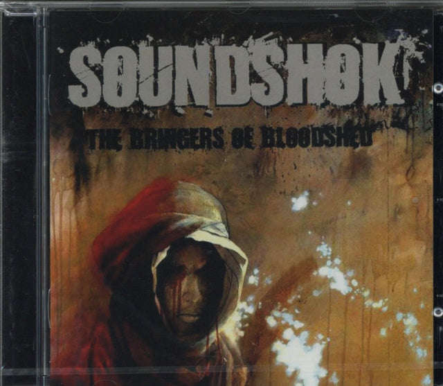 Soundshok - Bringers Of Bloodshed (CD)