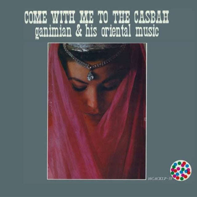 Ganimian & His Oriental Music - Come With Me To The Casbah (Vinyl)