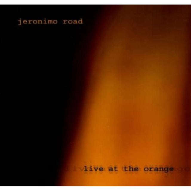 Jeronimo Road - Live At The Orange (CD)