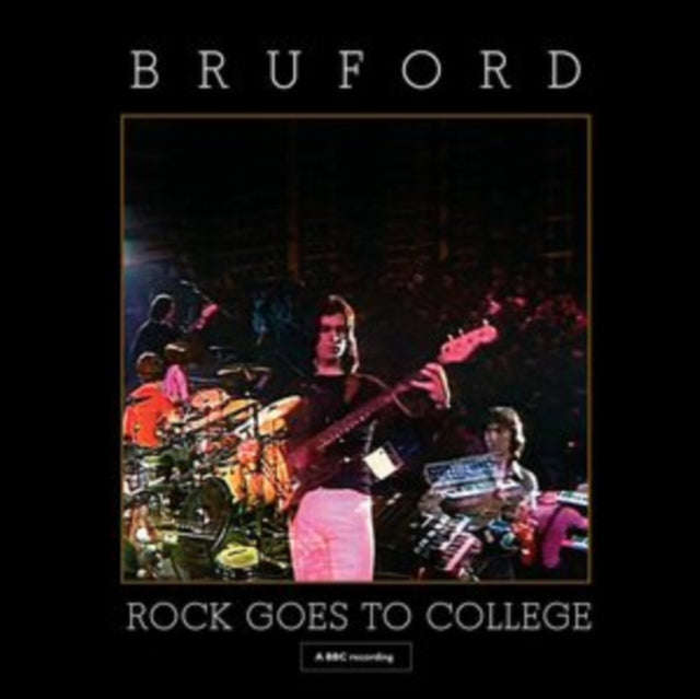 Bruford - Rock Goes To College (CD + DVD)