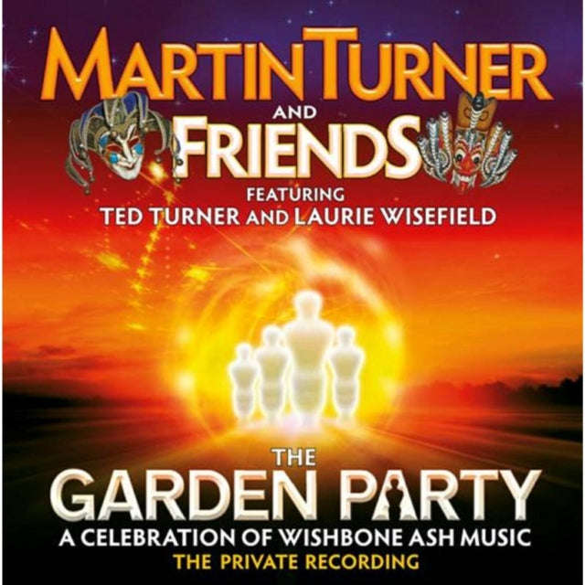 Martin Turner & Friends - The Garden Party A Celebration Of Wishbone Ash Music (CD)