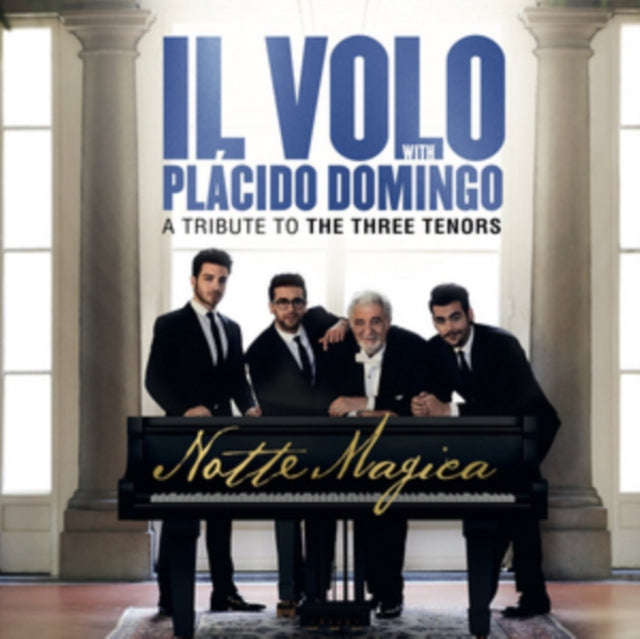 Il Volo With Placido Domingo - Notte Magica - A Tribute To The Three Tenors (CD)