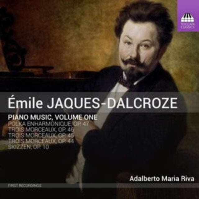 Adalberto Maria Riva - Emile Jaques-Dalcroze: Piano Music. Volume One (CD)